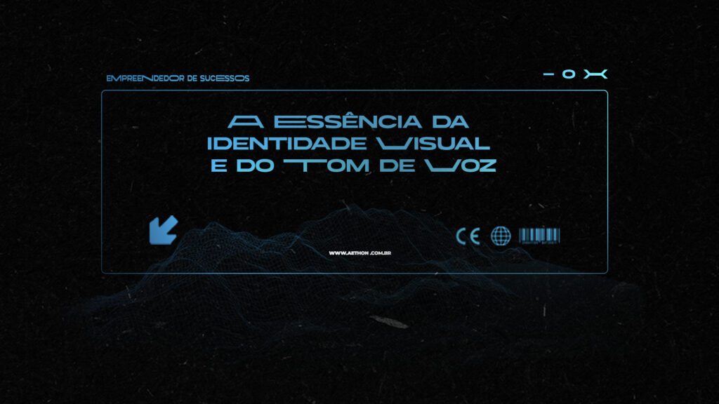 CAPA TUMBMAIL A Essência da Identidade Visual e do Tom de Voz