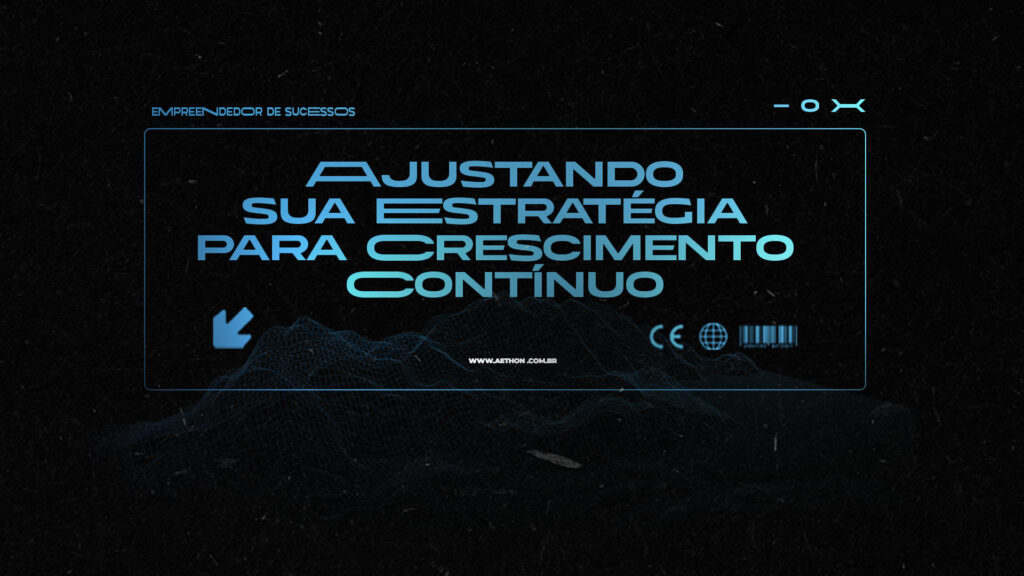 CAPA TUMBMAIL Ajustando sua Estratégia para Crescimento Contínuo