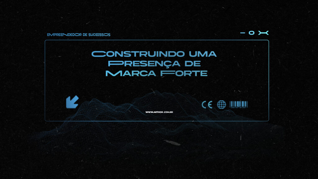 CAPA TUMBMAIL Construindo uma Presença de Marca Forte