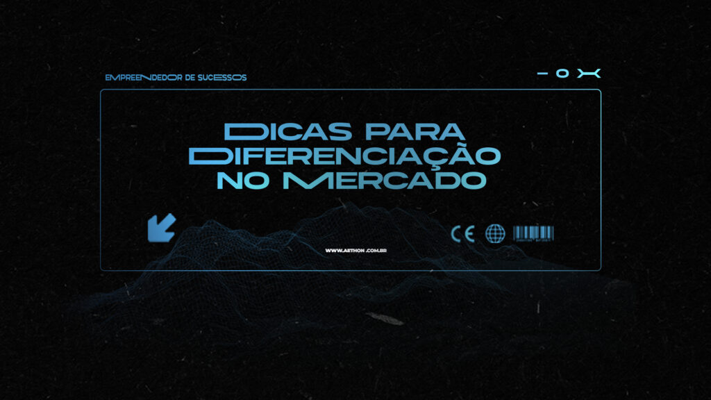 CAPA TUMBMAIL Dicas para Diferenciação no Mercado