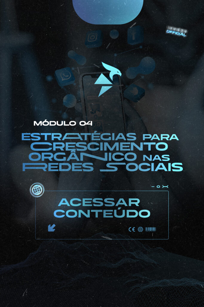 TAB MODULOS 4 Estratégias para Crescimento Orgânico nas Redes Sociais